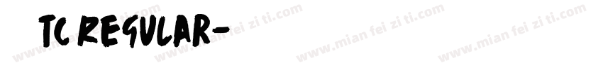 更紗黑體 TC Regular字体转换